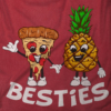 Besties - Pizza & Pineapple