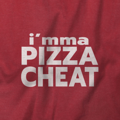 I'mma Pizza Cheat