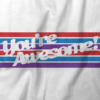 You're Awesome!