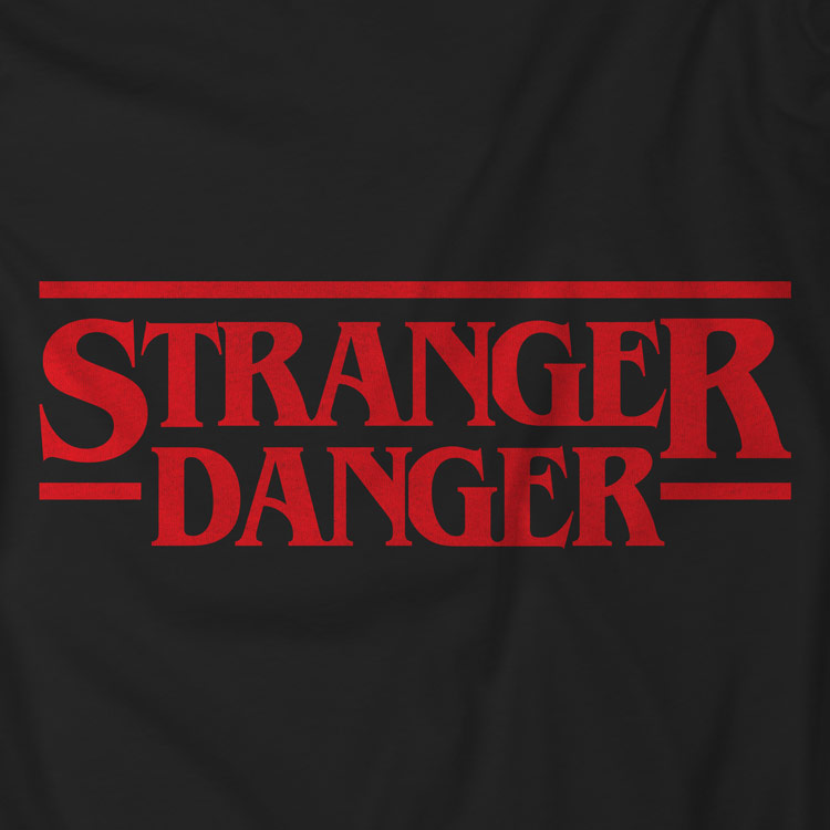 Stranger Danger
